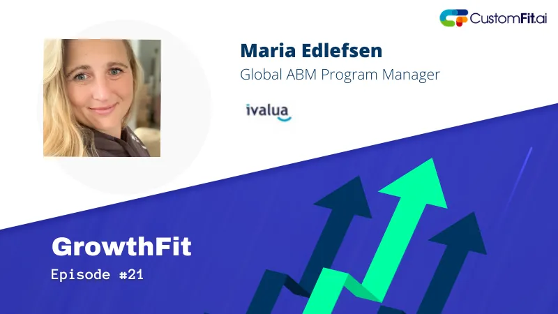 Maria Edlefsen — Global ABM Program Manager, Ivalua
