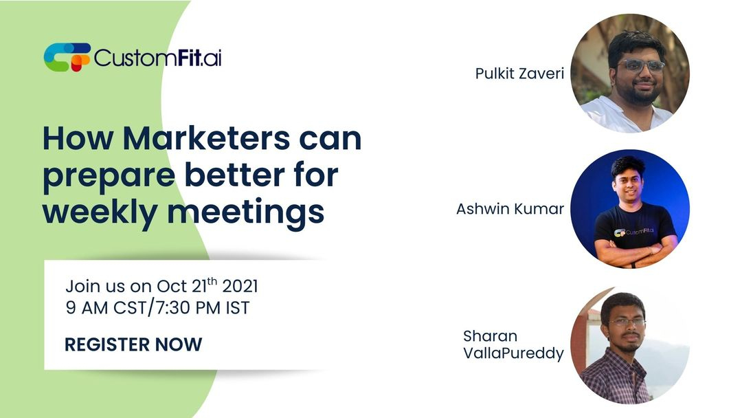 Pulkit Zaveri — How Marketers Can Prepare Better for Weekly Meetings
