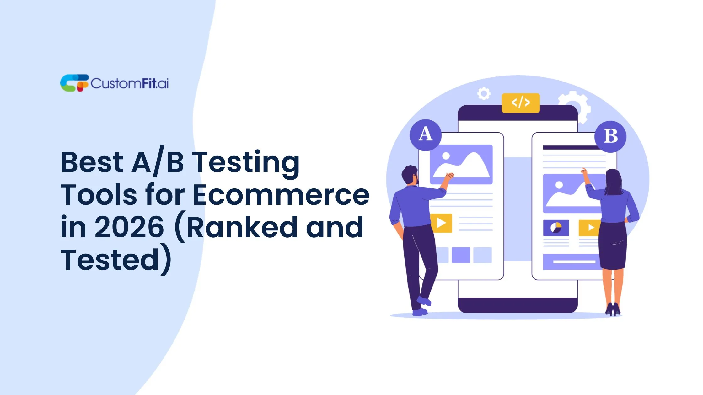 Best A/B Testing Tools for Ecommerce in 2026 (Ranked and Tested)
