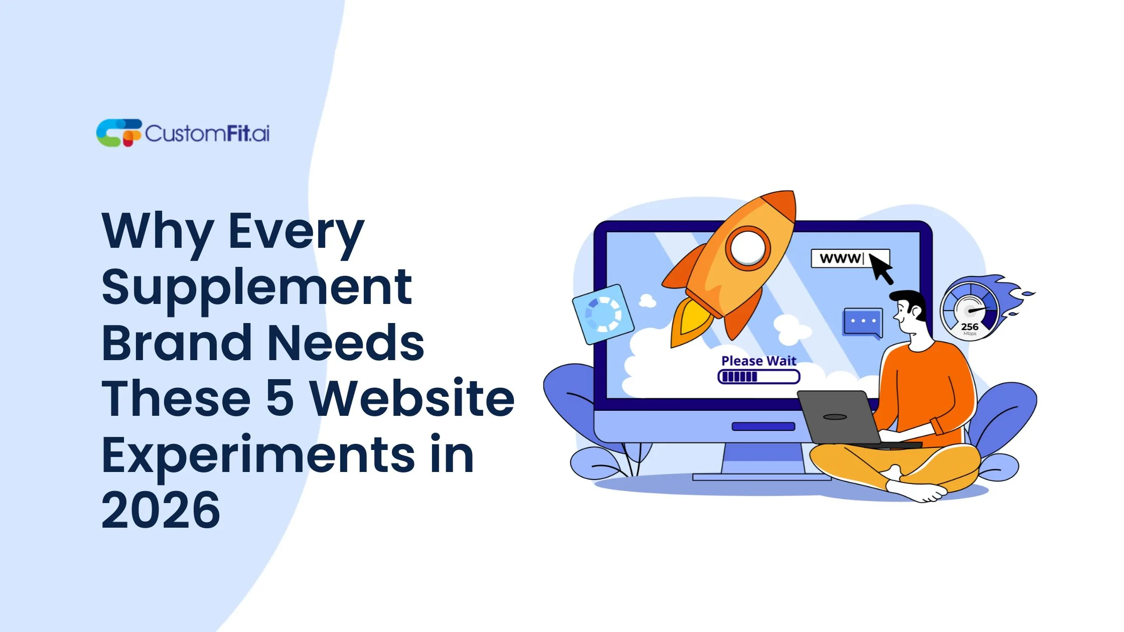 Why Every Supplement Brand Needs These 5 Website Experiments in 2026