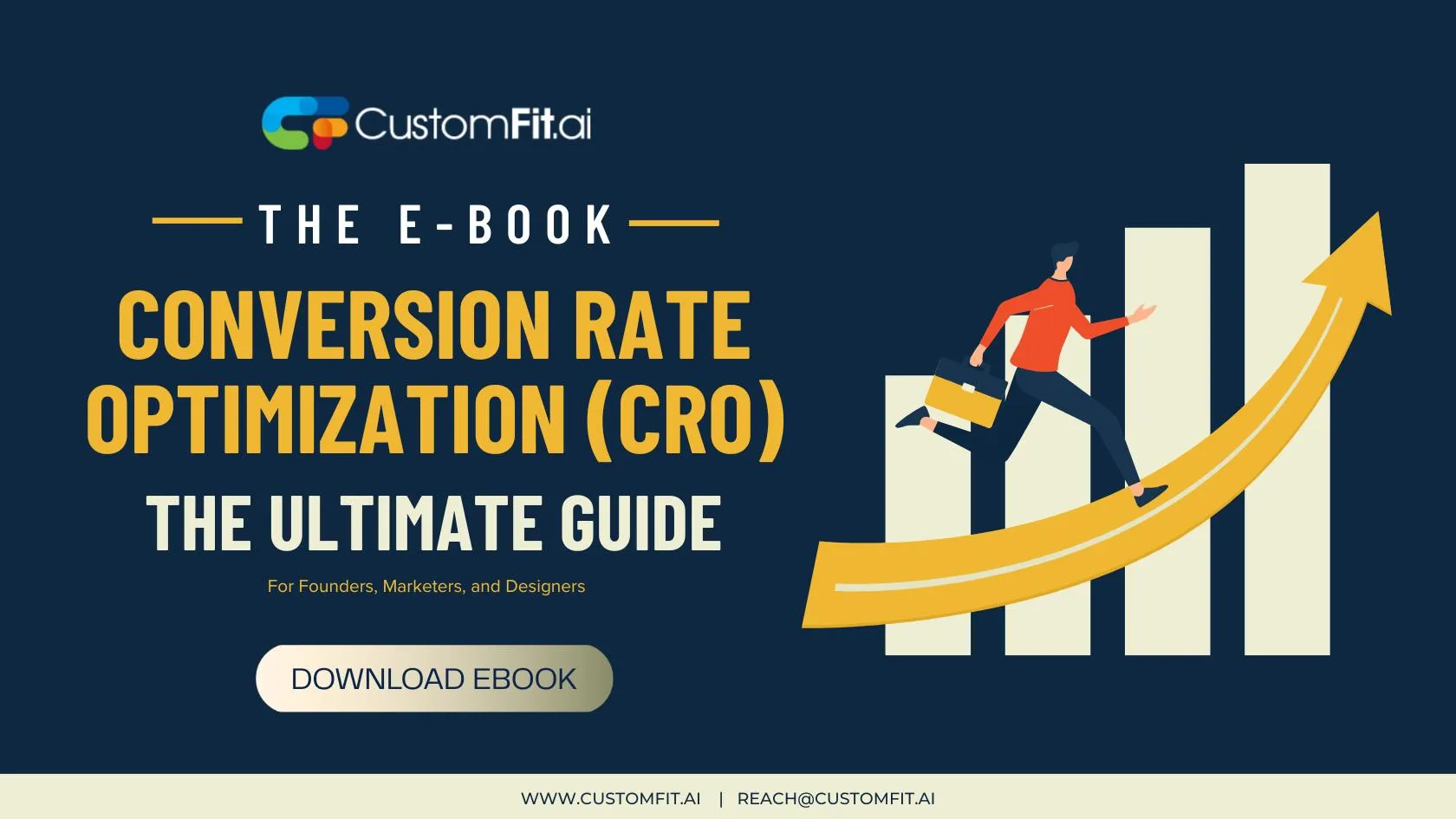 The Ultimate Ecommerce Guide to Conversion Rate Optimization (CRO) for Founders, Marketers & Designers