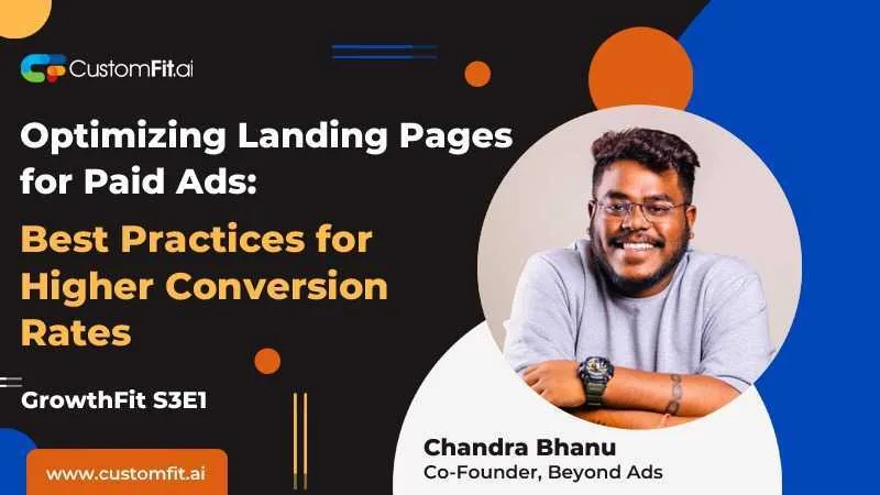 Optimizing the landing pages of paid campaigns: Best Practices for Higher Conversion Rates
